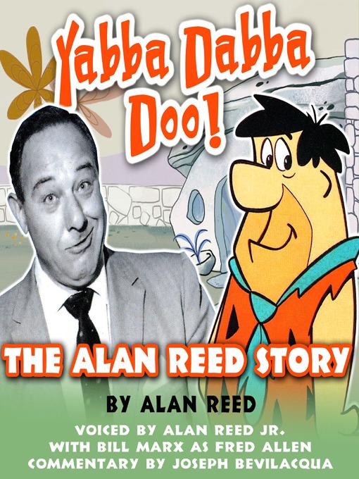 Title details for Yabba Dabba Doo! by Alan Reed - Available